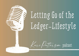 Letting Go of the Ledger-Lifestyle